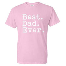 Best. Dad. Ever. Funny Father's Day Holiday T Shirts Men O Neck Short Sleeve Cotton Mens T-Shirt Asia Size Man tshirt Tops