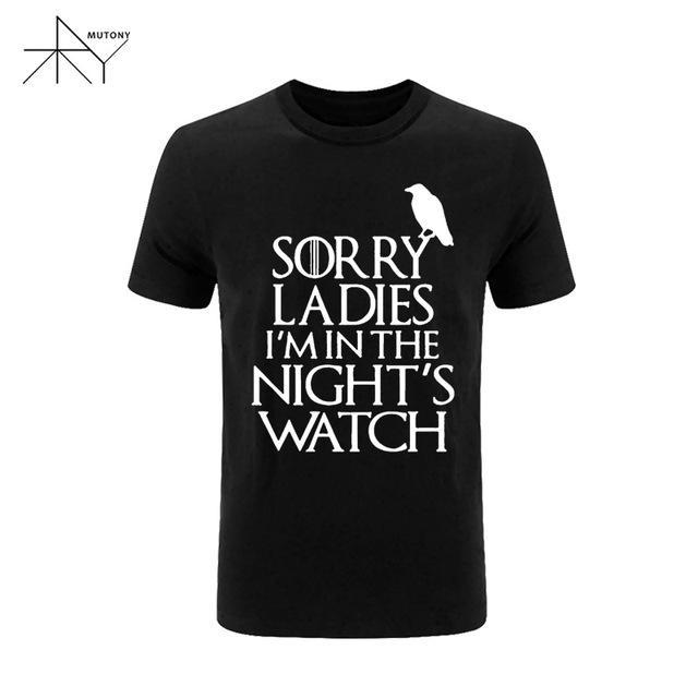 2017 Games Of Thrones Sorry Ladies I'm in the Night's Watch Bird T Shirt Men Funny Cotton Short Sleeve T-shirt Tshirt  Plus Size
