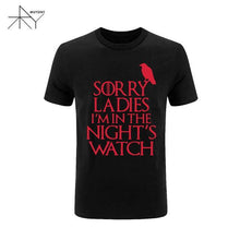 2017 Games Of Thrones Sorry Ladies I'm in the Night's Watch Bird T Shirt Men Funny Cotton Short Sleeve T-shirt Tshirt  Plus Size