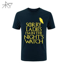 2017 Games Of Thrones Sorry Ladies I'm in the Night's Watch Bird T Shirt Men Funny Cotton Short Sleeve T-shirt Tshirt  Plus Size