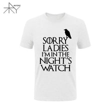 2017 Games Of Thrones Sorry Ladies I'm in the Night's Watch Bird T Shirt Men Funny Cotton Short Sleeve T-shirt Tshirt  Plus Size