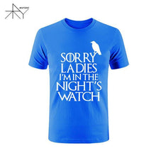 2017 Games Of Thrones Sorry Ladies I'm in the Night's Watch Bird T Shirt Men Funny Cotton Short Sleeve T-shirt Tshirt  Plus Size